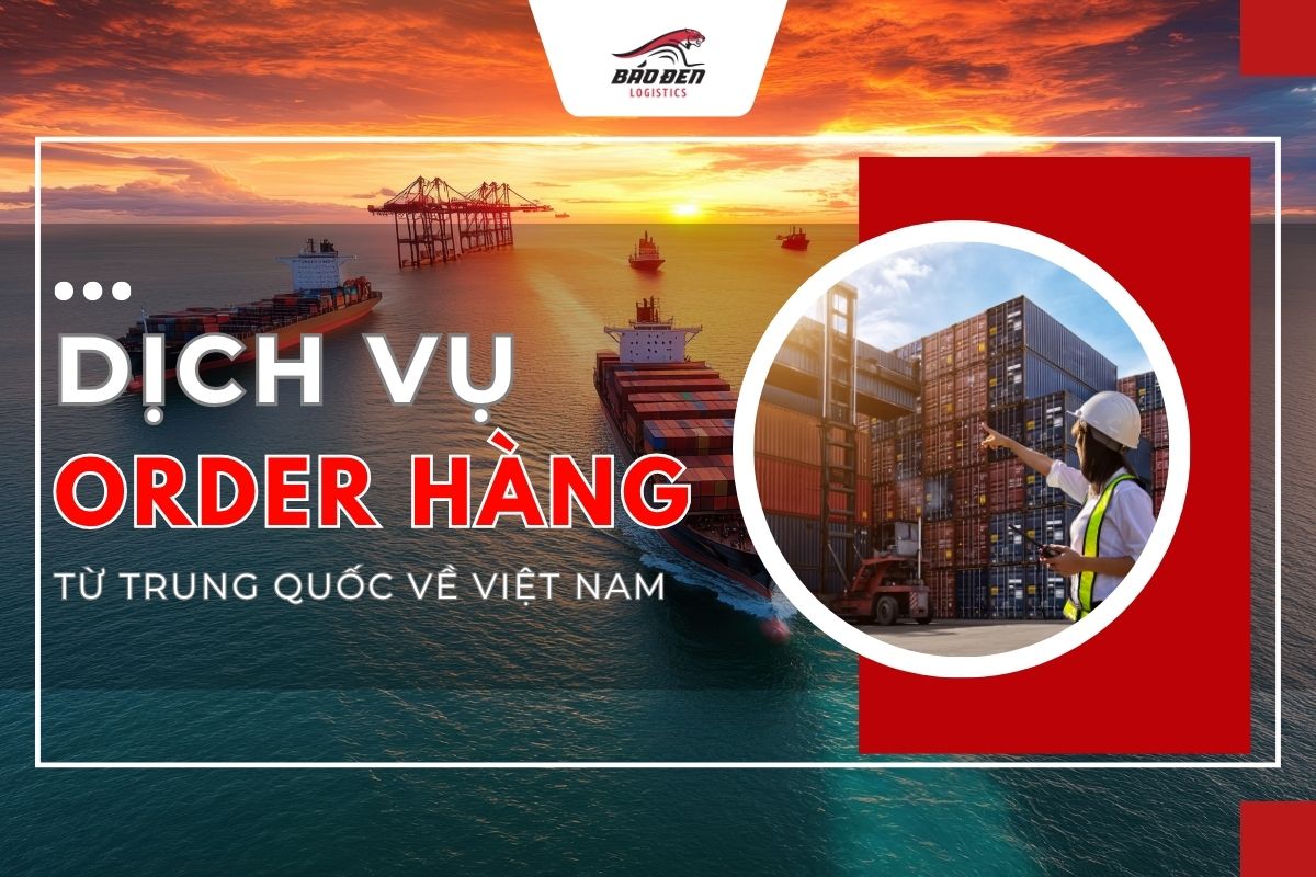 Dịch Vụ Order Hàng Trung Quốc