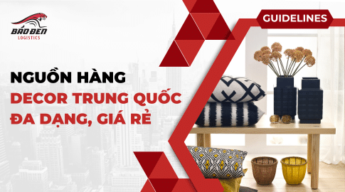 NGUỒN HÀNG DECOR TRUNG QUỐC